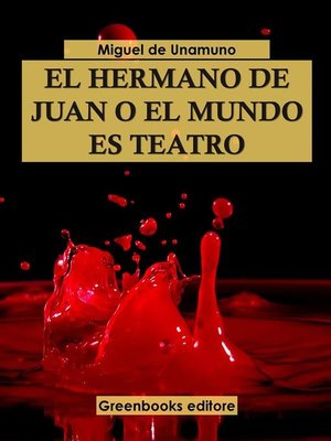 cover image of El hermano Juan o el mundo es teatro